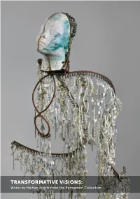 TRANSFORMATIVE VISIONS: Works by Haitian Artists from the Permanent Collection