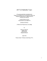 2017 UC Battlebot Team