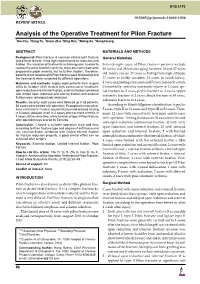 Analysis of the Operative Treatment for Pilon Fracture 1Hui Chu, 2Hang Yu, 3Kejun Zhu, 4Ding Ren, 5Xibing Xu, 6Hong Huang