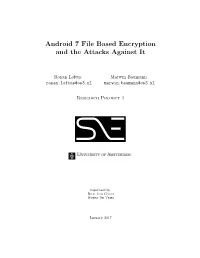 Android 7 File Based Encryption and the Attacks Against It