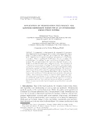 Application of Preservation Technology for Lifetime Dependent Products in an Integrated Production System