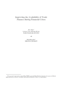 Improving the Availability of Trade Finance During Financial Crises