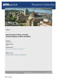 Key Exchange in Ipsec Revisited Formal Analysis of Ikev1 and Ikev2