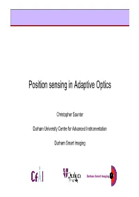 Position Sensing in Adaptive Optics