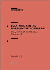 Bulk Powers in the Investigatory Powers Bill: the Question of Trust Remains Unanswered