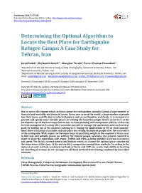 Determining the Optimal Algorithm to Locate the Best Place for Earthquake Refugee Camps: a Case Study for Tehran, Iran