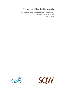 Economic Shocks Research a Report to the Department for Business, Innovation and Skills 27 March 2013