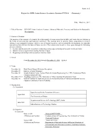 Form 6-2 Report for JSPS Asian Science/Academic Seminar FY2016 &lt;Summary&gt;