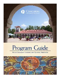 Program Guide Active Language Le a Rning and Cultural Immersion