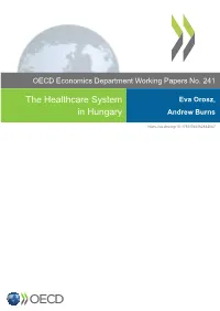 The Healthcare System in Hungary