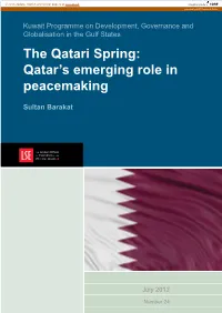 The Qatari Spring: Qatar’S Emerging Role in Peacemaking