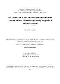 Characterization and Application of User-Centred System Tools As Systems Engineering Support for Satellite Projects