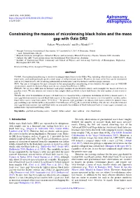 Constraining the Masses of Microlensing Black Holes and the Mass Gap with Gaia DR2 Łukasz Wyrzykowski1 and Ilya Mandel2,3,4