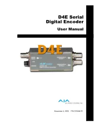 D4E Serial Digital Encoder User Manual