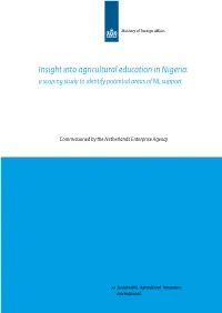 Insight Into Agricultural Education in Nigeria: a Scoping Study to Identify Potential Areas of NL Support