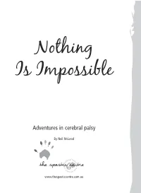 Nothing Is Impossible