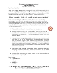 Please Remember This Is Only a Guide for Safe Snack-Type Food*