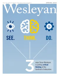 See. Think. Do