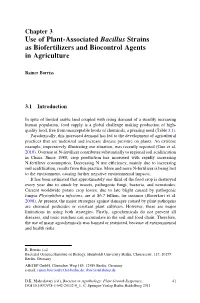 Use of Plant-Associated Bacillus Strains As Biofertilizers and Biocontrol Agents in Agriculture