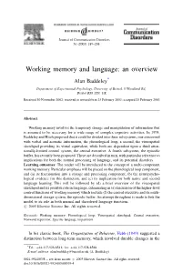 Working Memory and Language: an Overview