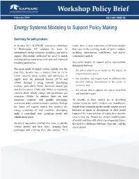 Energy Systems Modeling to Support Policy Making