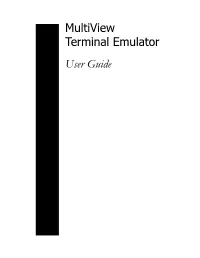 Multiview Terminal Emulator User Guide © 2008 by Futuresoft, Inc