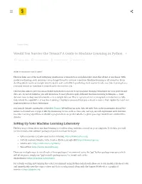 Would You Survive the Titanic? a Guide to Machine Learning in Python 1