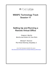 WSSFC Technology Track Session 11 Setting up and Running a Remote Virtual Office