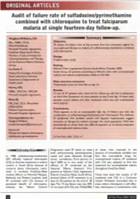 Audit of Failure Rate of Sulfadoxine/Pyrimethamine
