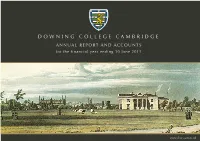 DOWNING COLLEGE CAMBRIDGE ANNUAL REPORT and ACCOUNTS for the Financial Year Ending 30 June 2015