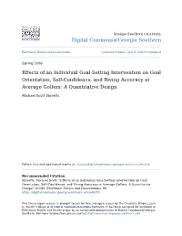 Effects of an Individual Goal-Setting Intervention on Goal Orientation, Self-Confidence, and Riving Accuracy in Average Golfers: a Quantitative Design