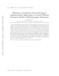 Einstein's Geometrical Versus Feynman's Quantum-Field
