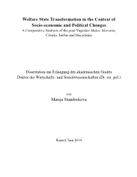 Welfare State Transformation in the Context of Socio-Economic And