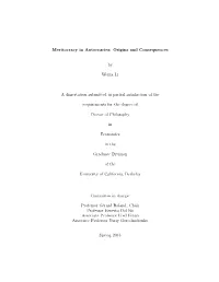 Meritocracy in Autocracies: Origins and Consequences by Weijia Li a Dissertation Submitted in Partial Satisfaction of the Requir