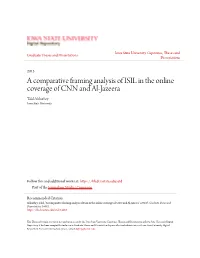 A Comparative Framing Analysis of ISIL in the Online Coverage of CNN and Al-Jazeera Talal Alshathry Iowa State University