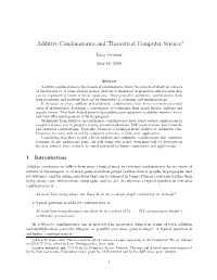 Additive Combinatorics and Theoretical Computer Science∗