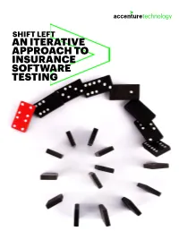 An Iterative Approach to Insurance Software Testing