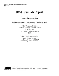 IBM Research Report Analyzing Analytics Rajesh Bordawekar1, Bob