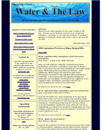 Legislative Preview 2020 Issue Greetings! Welcome to the 2020 Legislative Preview Issue of Water & the 2020 Legislative Preview on Law