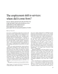 The Employment Shift to Services