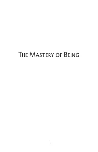 The Mastery of Being
