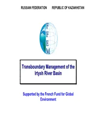 Transboundary Management of the Irtysh River Basin