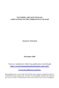 Victories Are Not Enough: Limitations of the German Way of War