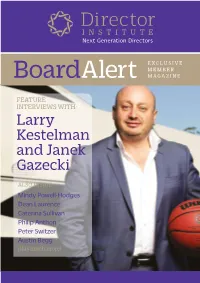 Board Alert Issue 12 | Director Institute - Next Generation Directors 1 WELCOME to the LATEST ISSUE of Boardalert