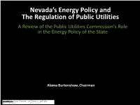 Nevada's Energy Policy and the Regulation of Public Utilities