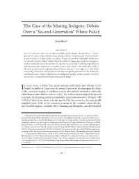 The Case of the Missing Indigene: Debate Over a 'Second-Generation'