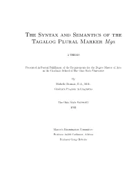 The Syntax and Semantics of the Tagalog Plural Marker Mga