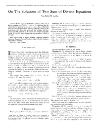 3. on the Solutions of Two Sum of Divisor Equations
