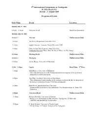 9Th International Symposium on Tardigrada St. Pete Beach, FL 28 July – 1 August 2003 Program of Events Date/Time Event Locat
