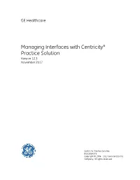 Managing Interfaces with Centricity Practice Solution